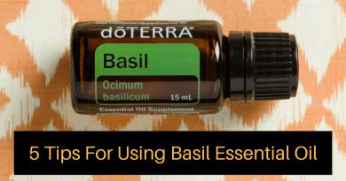 5 Tips For Using Basil Essential Oil
