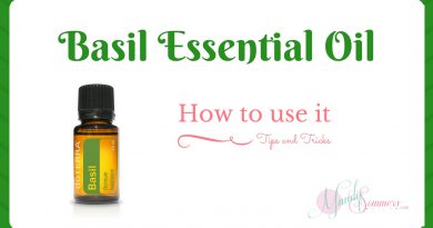 Basil Essential Oil - How to Use it and Tips and Tricks
