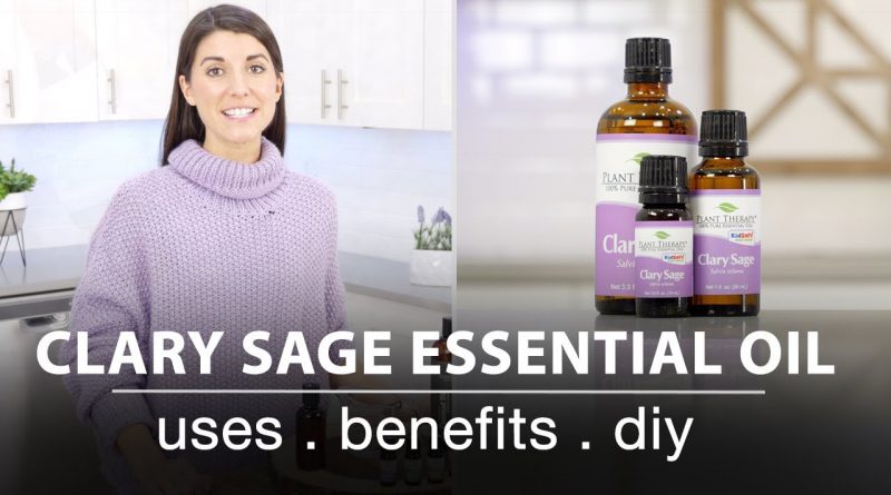 Clary Sage Essential Oil: Best Uses + Quick How To