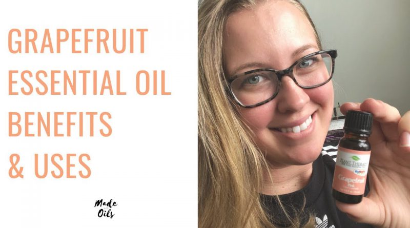 Grapefruit Essential Oil Benefits & Uses