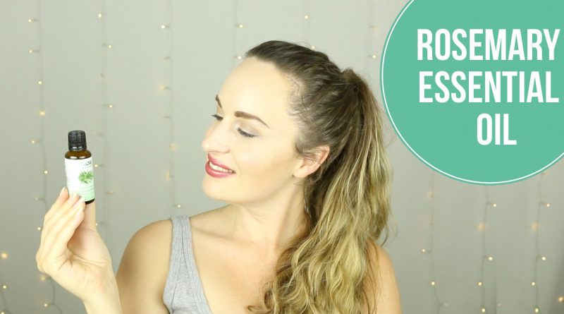How I use rosemary essential oil || natural, organic, green beauty