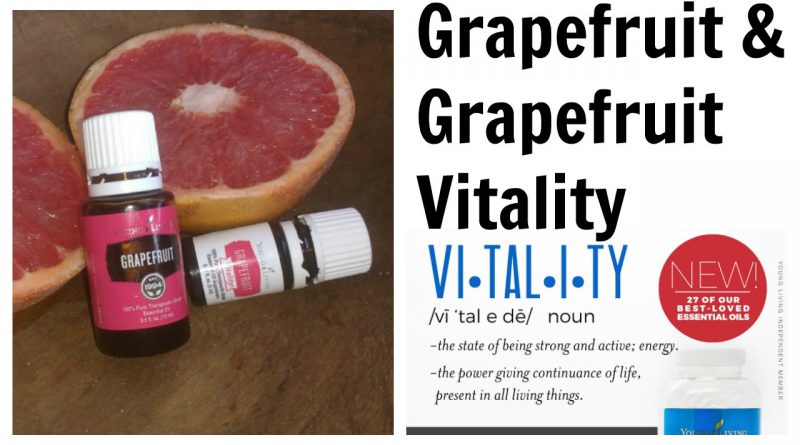 Grapefruit Vitality & Grapefruit Young Living Essential Oils: Healthy Weight