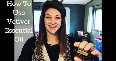 How To Use Vetiver Essential Oil