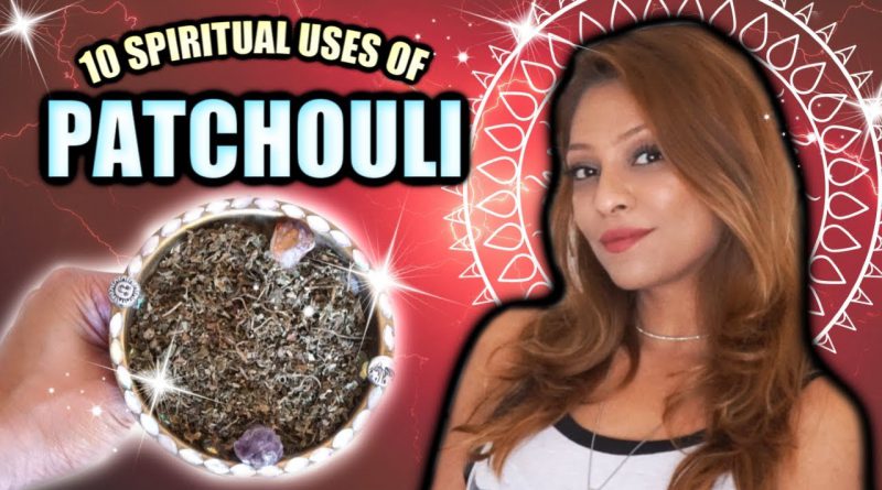 10 Spiritual Ways To Use PATCHOULI ♥ Attract Prosperity, Manifest Love, and More! ♥