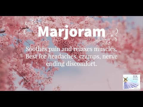 Come find out what MARJORAM essential oil can do to help.