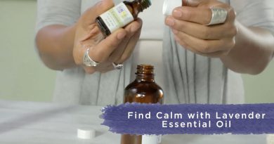 How to Find Calm With Lavender Essential Oil