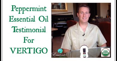Peppermint Essential Oil Testimonial For Vertigo By Dr. JJ Levine, Essante Organics