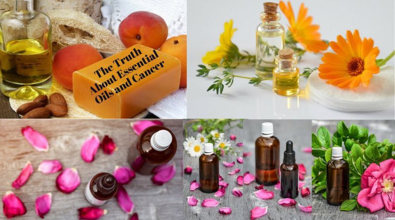The Truth About Cancer and Essential Oils What NO Oncologist Will Tell You