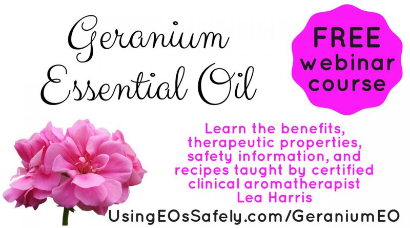Geranium Essential Oil "live" class + Q&A