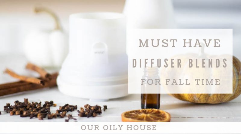 5 Fall Diffuser Blends | Essential Oils for Fall