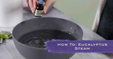 How To Do A Eucalyptus Steam