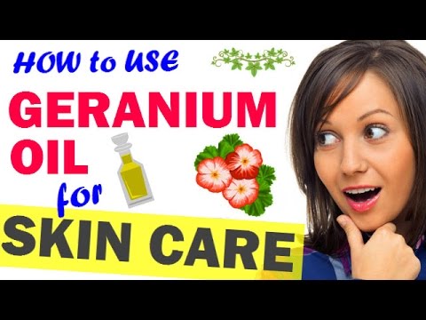 How to use Geranium Essential Oil for Skin Care