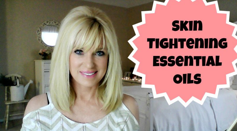 TIGHTEN SKIN with Essential Oils!