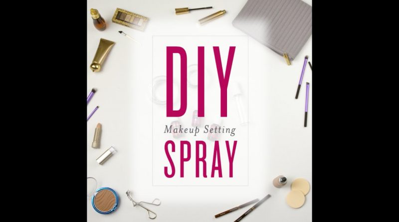 DIY Makeup Setting Spray | Young Living Essential Oils