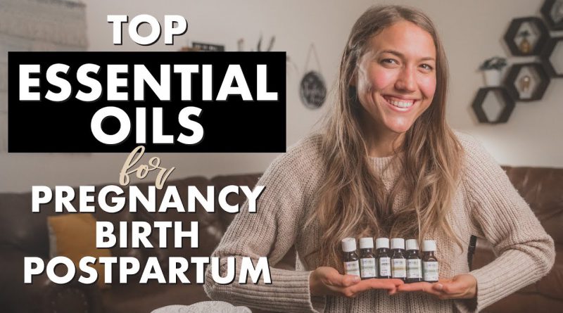 Essential Oils for Nausea, Anxiety Relief During PREGNANCY, BIRTH, & Stress Relief During POSTPARTUM