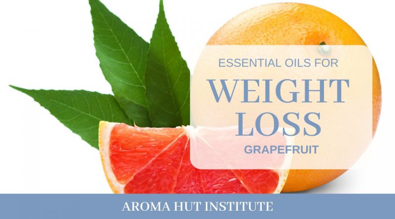 Grapefruit Essential Oil for Weight Loss - Lose Weight Fast