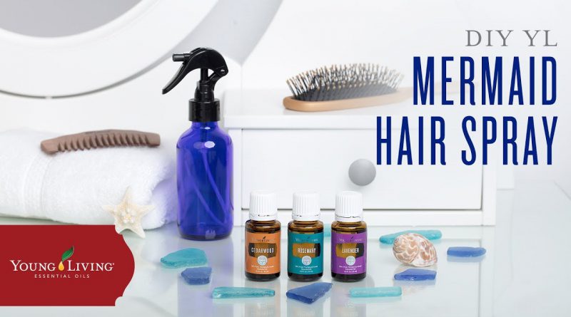 How to Get Mermaid Hair with Young Living Essential Oils