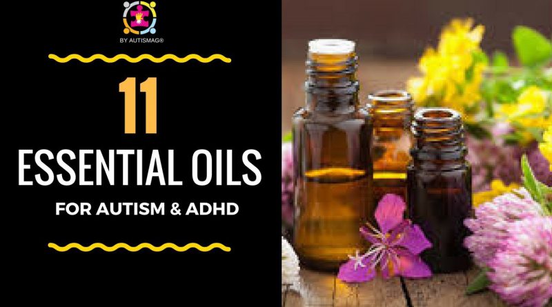 11 Autism/ADHD Essential Oils by AutisMag®