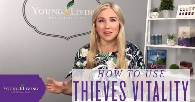 How to Use Thieves Vitality Essential Oil by Young Living