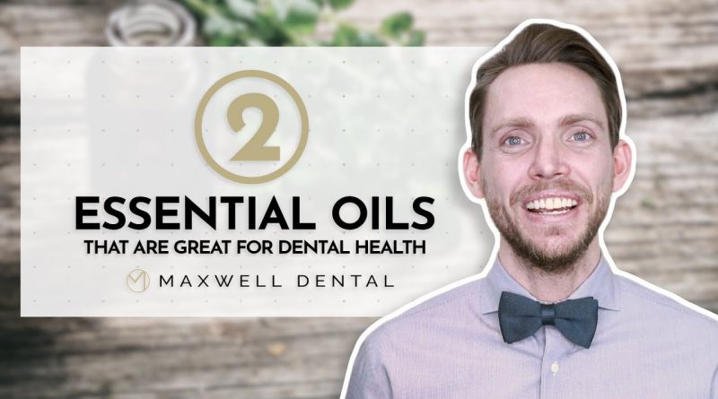 2 Essential Oils That Are Great For Dental Health (And One That Is Not!)